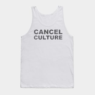 Cancel Culture Design Tank Top